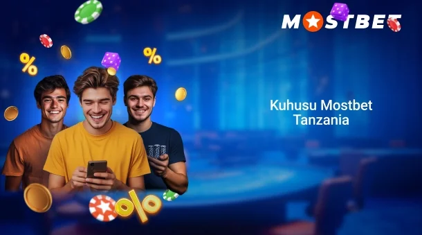 Kuhusu Mostbet Tanzania